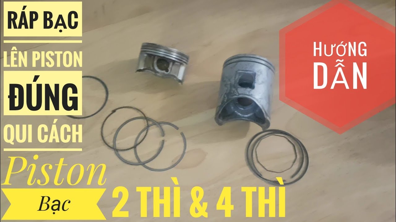 Ráp PISTON BẠC xe 2 thì Nova Dash và xe 4 thì đúng cách | Cường Phạm ...