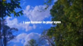 I SEE FOREVER IN YOUR EYES || WHATSAPP STSTUS ||