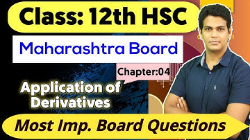 Class 12 Application of Derivatives | Most Important Board Questions for March 2022 | MV Sir