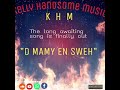 K.H.M - “D MAMY EN SWEH (Promo By DJ WAZZY SWEDEN)
