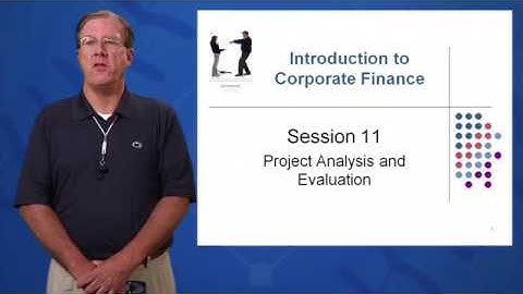 Session 11  Objective 1   Evaluating NPV Estimates