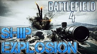 Battlefield 4 Easter Egg | HAINAN RESORT HUGE SHIP EXPLOSION | How and Where to trigger it