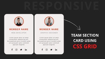Responsive Team Section Card Using CSS Grid