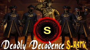 Dark Deception - Deadly Decadence S-rank guide