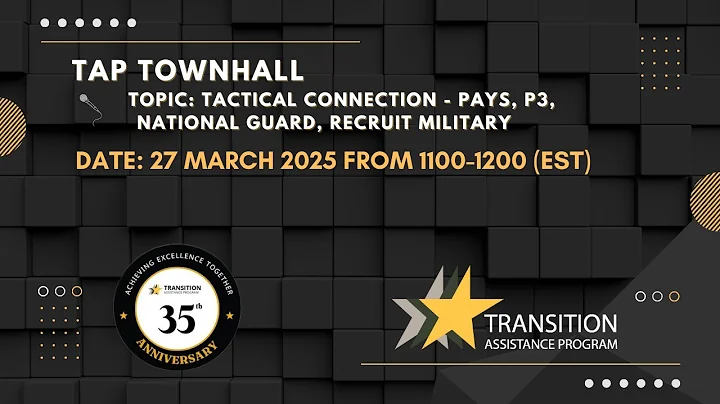 US Army Transition Assistance Program (TAP) Townhall - Tactical Connection
