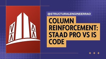 Column Reinforcement: STAAD Pro vs IS Code Percentage – Are You Designing Right?