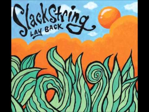 Slackstring - Sunday Jen