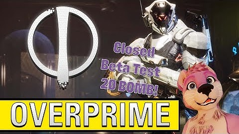 Overprime Closed Beta Test 20 BOMB! [Full Match Gameplay]