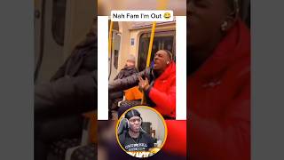Nah Fam I'm Out 😂