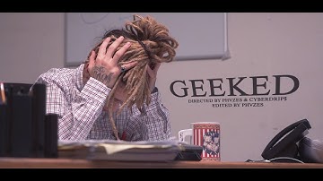 CYBERDRIP$ - GEEKED (OFFICIAL VIDEO)