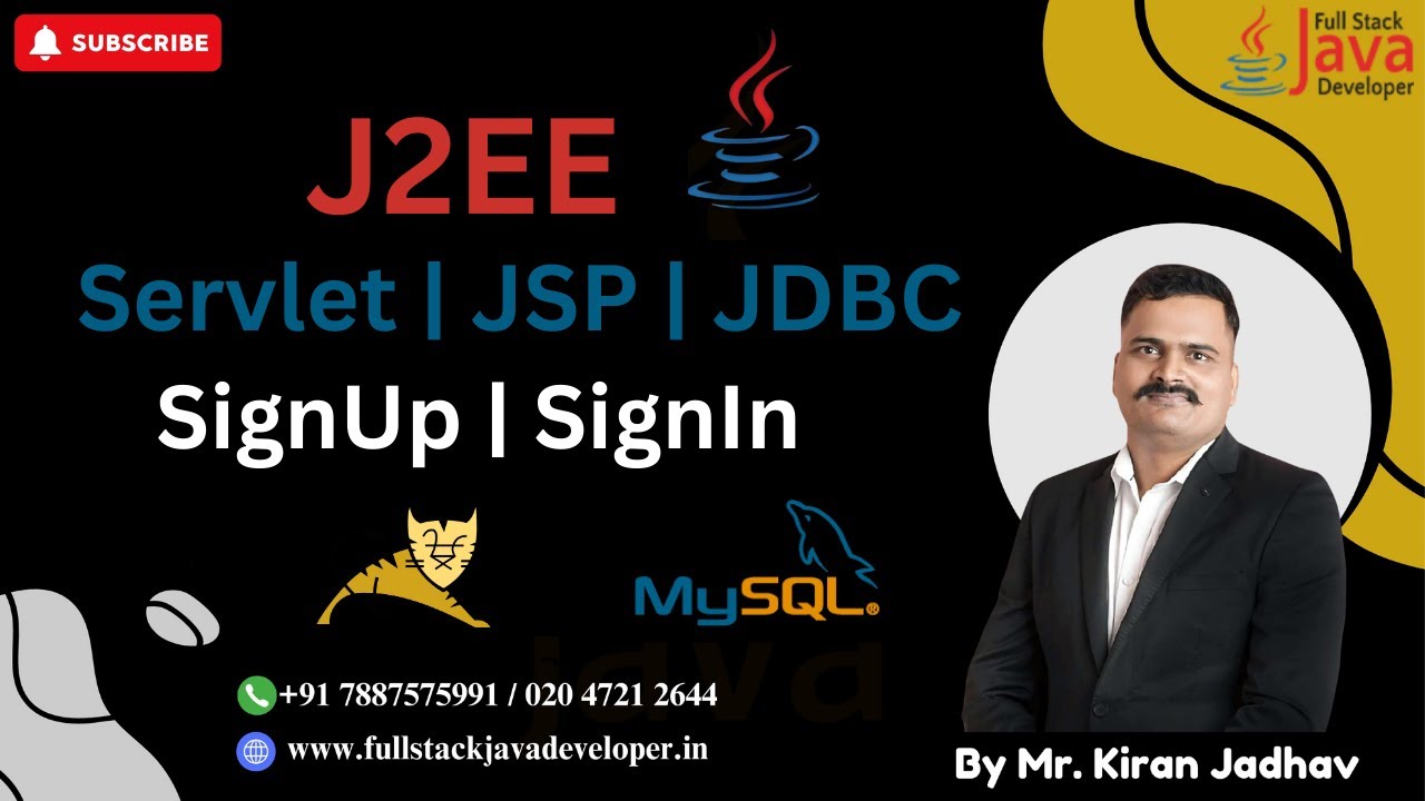 J2EE - Servlet | JSP | JDBC SignUp & SignIn | Java Web Application | Learn with Mr. Kiran Jadhav