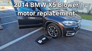 13-18 BMW X5 blower motor replacement guide