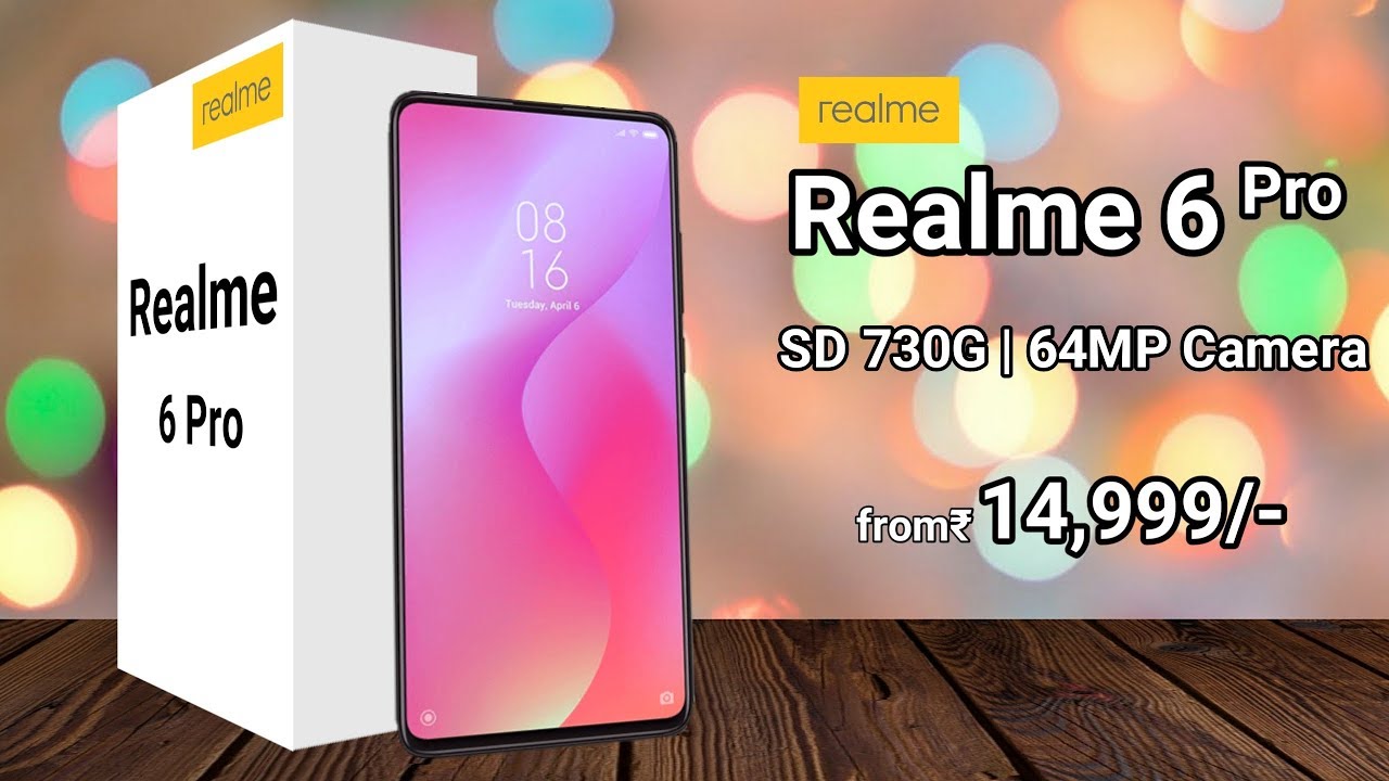 Realme 6 Pro | realme 6 pro launch date in india | realme ...