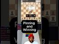 Pinning and Winning #chess #checkmate #shorts #viral  #trending #hikaru