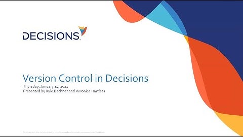 Version Control in Decisions