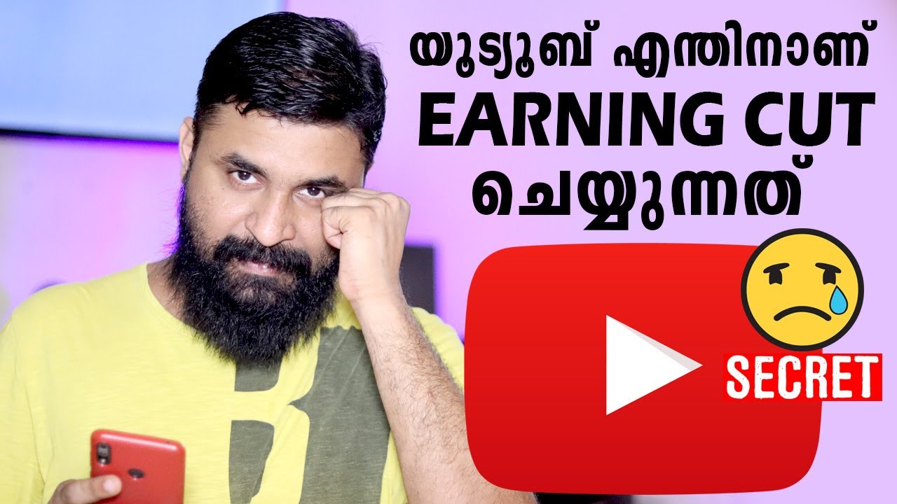 Why Youtube Cut Your Earning Daily | യൂട്യൂബ് എന്തിനാണ് Earning Cut ...