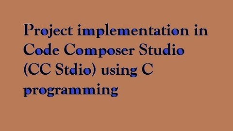 Code Composer Studio(CC Stdio) v3.1 project example