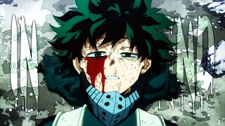 Video thumbnail of "Boku no Hero Academia Season 6「AMV」- IN THE END"