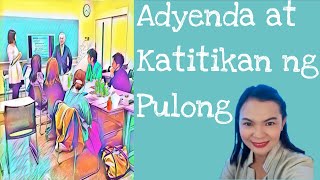COT 2- Adyenda at Katitikan ng Pulong ( Filipino sa Piling Larang- Akademik) COT 2- Adyenda at Katitikan ng Pulong ( Filipino sa Piling Larang- Akademik)