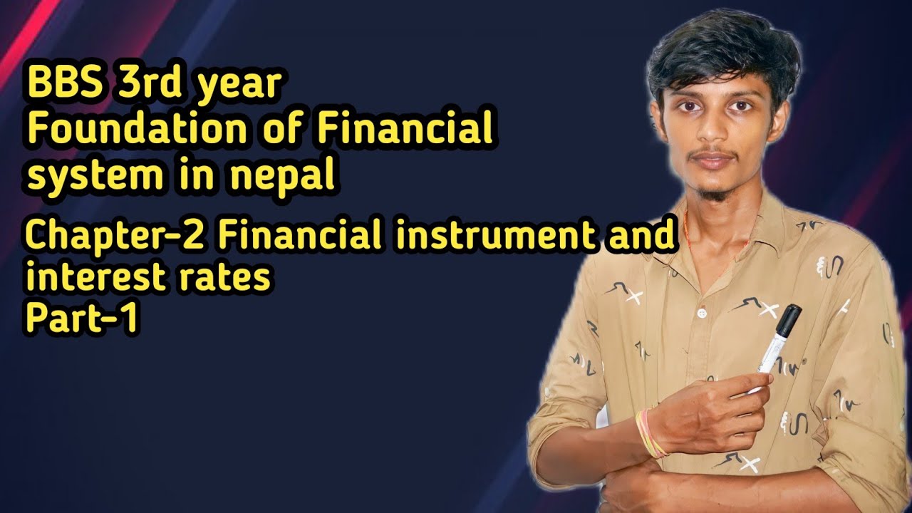 Foundations of Financial system in nepal // bbs 3rd years // Financial