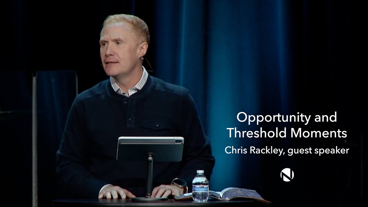 Chris Rackiley 01/04/2026 | Opportunity and Threshold Moments - Chris Rackley, guest ...