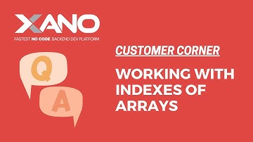 Customer Corner: Working with Indexes of Arrays