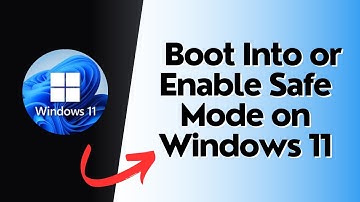 How to Boot Into or Enable Safe Mode on Windows 11