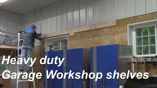 Building garage workshop shelves Time to get organized in the garage. Building of some DIY custom heavy duty shelves to add to my storage.