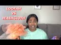 LOOFAH vs. WASH CLOTH vs. HANDS| WHICH METHOD GETS YOU THE CLEANEST