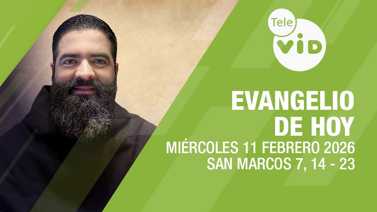 Evangelio de hoy 📖 Lectio Divina, Miércoles 11 de Febrero 2026 | Tele VID