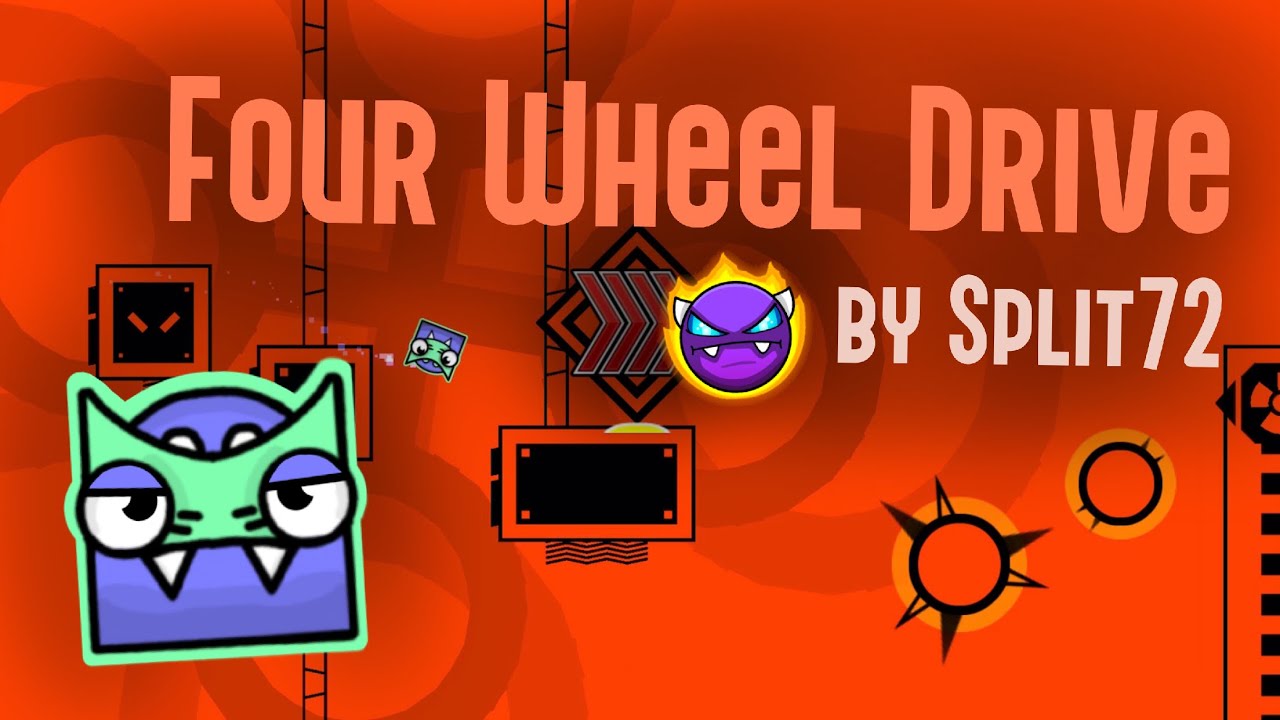 “Four Wheel Drive” by Split72 [GD 2.1] - YouTube