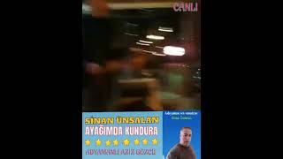 SİNAN ÜNSALAN ayağında kundura yar gelir dur dura