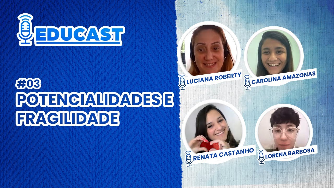 Potencialidades E Fragilidades Da Turma - RETOEDU