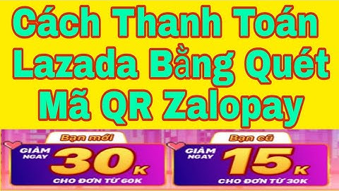 Các điểm thanh toán bằng zalo pay mã qr năm 2024