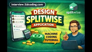 Design (LLD) Splitwise application - Machine Coding