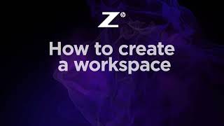 Z by HP | How to create a workspace
