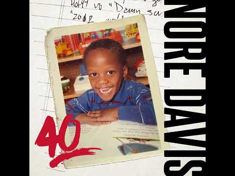 Low Power Mode | Nore Davis - 40 (Stand-Up Comedy Album)