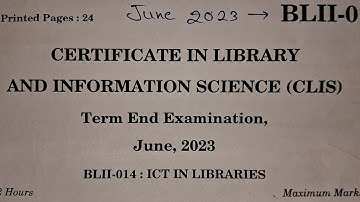 IGNOU CLIS BLII-014 JUN 2023 SOLVED PAPER!!CLIS!!BLII-014!!LIBRARY  & INFORMATION SCIENCE !! TEE2024