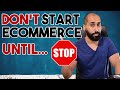 Don't Start Ecommerce Until ... [Dropshipping Maroc]