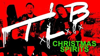 TLB - Christmas Spirits - Acoustic