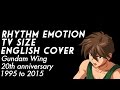 Rhythm emotion tv size english cover gundam wing 20th anniversary 1995  2015