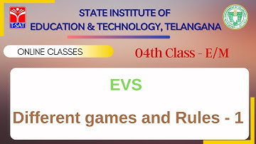 T-SAT || SIET : IV Class (E/M)  || EVS : Different games and Rules - 1