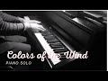 Pocahontas - Colors of the Wind (piano cover)