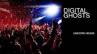 DIGITAL GHOSTS  - UNICORN HEADS | Copyright Free Music & Video 4K