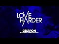 Love harder  oblivion feat amber van day cover art ultra music