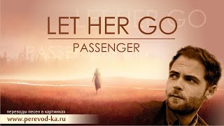 картинка: Passenger - Let her go с переводом (Lyrics)