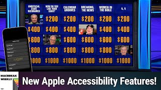 Future Jeopardy Champion - New Apple Accessibility Features!