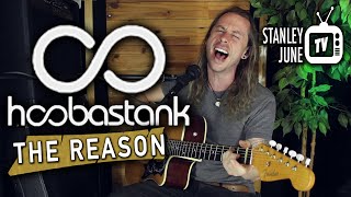 The Reason - Hoobastank (Stanley June Acoustic Cover)