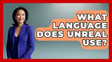 What Language Does Unreal Use? - The Language Library