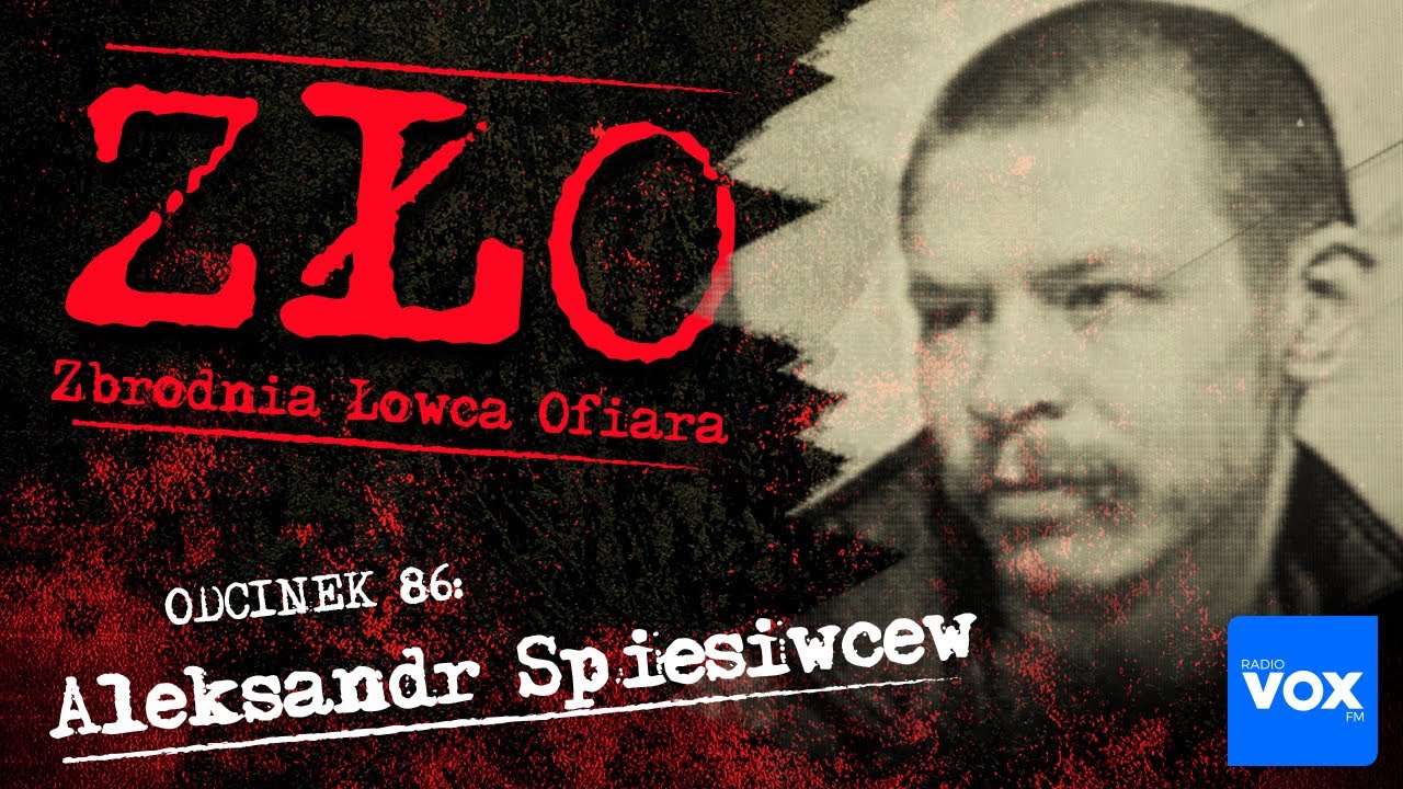 Aleksandr Spiesiwcew - Syberyjski Rozpruwacz